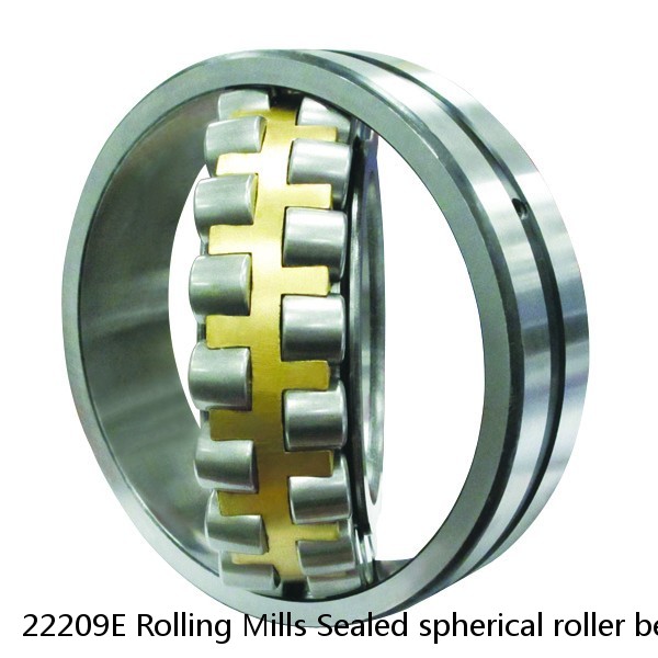 22209E Rolling Mills Sealed spherical roller bearings continuous casting plants