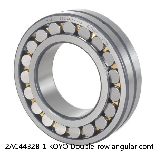 2AC4432B-1 KOYO Double-row angular contact ball bearings