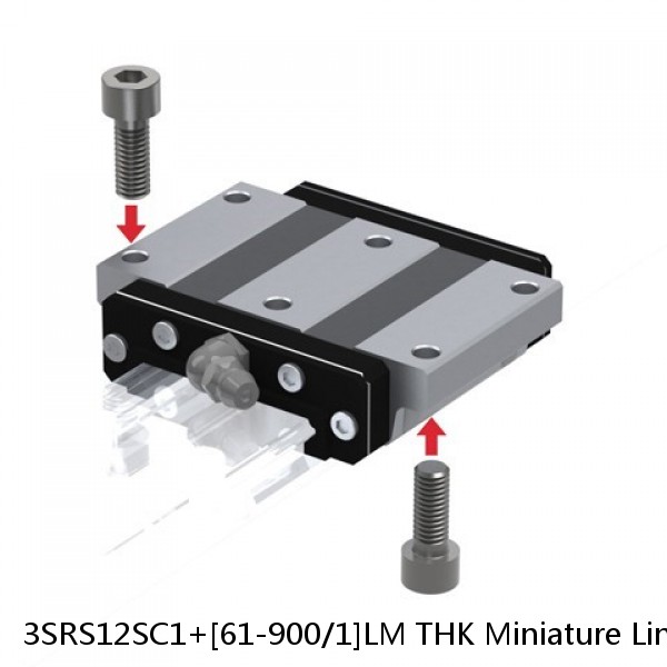 3SRS12SC1+[61-900/1]LM THK Miniature Linear Guide Caged Ball SRS Series