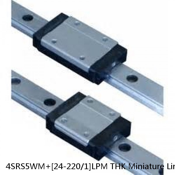 4SRS5WM+[24-220/1]LPM THK Miniature Linear Guide Caged Ball SRS Series